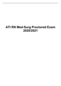              ATI RN Med-Surg Proctored Exam  2020/2021 