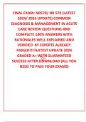 FINAL EXAM&colon; NR570&sol; NR 570 &lpar;LATEST 2024&sol; 2025 UPDATE&rpar; COMMON DIAGNOSIS & MANAGEMENT IN ACUTE CARE REVIEW QUESTIONS AND COMPLETE 100&percnt; ANSWERS WITH RATIONALES WELL EXPLAINED AND VERIFIED  BY EXPERTS ALREADY PASSED&excl;&excl;&excl;&excl;&excl;LATEST UPDATE 2024 GRADED A&plus; WITH GUARAN