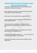 Medical Office Procedures Chapter 2 Exam with Complete Solutions   