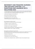 MATERNITY AND PEDIATRIC NURSING &lpar;3RD EDITION&rpar; CHAPTER 1-2-3 QUESTIONS AND ANSWERS WITH SOLUTIONS 2024