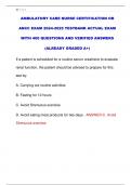 AMBULATORY CARE NURSE CERTIFICATION OR  ANCC EXAM 2024-2025 TESTBANK ACTUAL EXAM  WITH 400 QUESTIONS AND VERIFIED ANSWERS  &lpar;ALREADY GRADED A&plus;&rpar; 