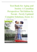 Test Bank for Aging and Society A Canadian Perspectives 7th Edition by Novak - Newly Updated Complete Solutions, Score A+