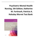 Psychiatric Mental Health Nursing, 5th Edition, Katherine M. Fortinash, Patricia A. Holoday Worret Test Bank