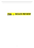 NCLEX REVIEW (865 Q& A with Explanation)