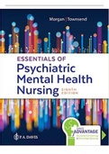 Essentials Of Psychiatric Mental Health Nursing 8th Edition Concepts Of Care In Evidence- Based Practice 8th Edition Morgan Townsend Chapter 1&lowbar;29 Questions And Answers&lpar; Complete Solution&rpar;