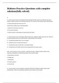 Diabetes Practice Questions with complete solutions&lpar;fully solved&rpar;