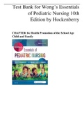 Test Bank for Wong’s Essentials of Pediatric Nursing 10th Edition by Hockenberry - CHAPTER 14. Health Promotion of the School Age Child and Family