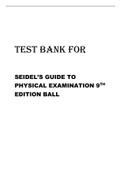 TEST BANK FOR SEIDELS GUIDE TO PHYSICAL EXAMINATION 9TH EDITION BALL