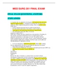Study guide MED SURG 201 FINAL EXAM QUESTIONS, ANSWERS (EXPLAINED)-Updated Test Bank (2019/2020) West Coast University.
