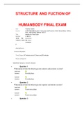 Exam (elaborations) STRUCTURE AND FUCTION OF HUMAN BODY FINAL EXAM MODULE 6 with complete solution 2020