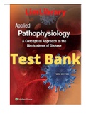 NUR 221 Applied Pathophysiology A Conceptual Approach to the Mechanisms of Disease 3rd Edition Braun Test Bank CHAPTER 1 - CHAPTER 18