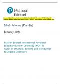 Pearson Edexcel International Advanced Subsidiary Level In Chemistry &lpar;WCH11&rpar; Paper 01  Structure&comma; Bonding and Introduction to Organic Chemistry Mark Scheme &lpar;Results&rpar; January 2024
