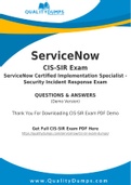 ServiceNow CIS-SIR Dumps - Prepare Yourself For CIS-SIR Exam