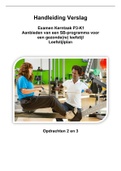Uitwerking 'Opdracht 2 en 3' &lpar;Sport & Bewegen&rpar; Kerntaak 4 &lpar;P3-K1&rpar;&colon; Aanbieden van een SB-programma voor een gezonde&lpar;re&rpar; levensstijl&period;