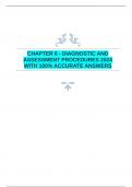  CHAPTER 6 - DIAGNOSTIC AND ASSESSMENT PROCEDURES 2024 WITH 100&percnt; ACCURATE ANSWERS