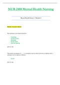 NUR2488 &sol; NUR 2488 Exam 2 &lbrack;Module 4&rsqb; &lpar;Latest 2021 &sol; 2022&rpar;&colon; Mental Health Nursing - Rasmussen