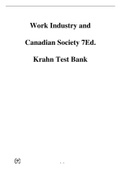 Exam (elaborations) HR 590 Human Resource Management -Work Industry and Canadian Society 7Ed- Krahn TB