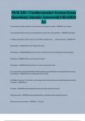NUR 230 - Cardiovascular System Exam Questions&vert; Already Answered&vert; GRADED A&plus;