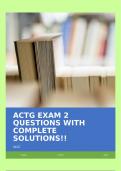 ACTG EXAM 2 QUESTIONS WITH COMPLETE SOLUTIONS&excl;&excl;