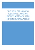 Test Bank for Nursing Assistant A Nursing Process Approach&comma; 11th Edition&comma; Barbara Acello