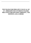 Test Bank For I.V. Therapeutics ,Evidence-Based Practice for Infusion Therapy 6th Edition by Lynn Dianne Phillips, Lisa Gorski 