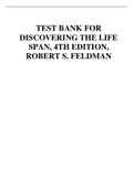 TEST BANK FOR DISCOVERING THE LIFE SPAN&comma; 4TH EDITION&comma; ROBERT S&period; FELDMAN&period;