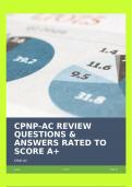 CPNP-AC REVIEW QUESTIONS & ANSWERS RATED TO SCORE A&plus;