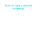 NUR 514 Topic 2  (servant leadership)