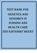 TEST BANK FOR GENETICS AND GENOMICS IN NURSING AND HEALTH CARE 2ND EDITION BY BEERY Chapter 1