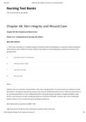 NUR 336 - Chapter 48: Skin Integrity and Wound Care Nursing Test Banks. Questions and Answers. Rationales Provided.