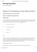 NUR 336 - Chapter 37: The Experience of Loss, Death, & Grief - Nursing Test Banks. Questions and Answers.