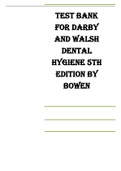 TEST BANK FOR DARBY AND WALSH DENTAL HYGIENE 5TH EDITION BY BOWEN