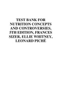 Test Bank For Nutrition&colon; Concepts and Controversies&comma; 15th Edition By Frances Sizer&comma; Eleanor Noss Whitney