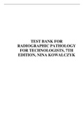 Test Bank for Radiographic Pathology for Technologists, 7th Edition, Nina Kowalczyk,
