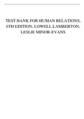 TEST BANK FOR HUMAN RELATIONS&comma; 6TH EDITION&comma; LOWELL LAMBERTON&comma; LESLIE MINOR-EVANS