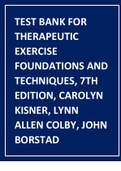 Test Bank for Therapeutic Exercise Foundations and Techniques, 7th Edition, Carolyn Kisner, Lynn Allen