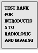 Test bank for introduction to radiologic and imaging sciences and patient care 7th edition by adler