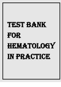 TEST BANK FOR HEMATOLOGY IN PRACTICE 3RD EDITION BY CIESLA