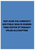TEST BANK FOR COMMUNITY AND PUBLIC HEALTH NURSING THIRD EDITION BY DEMARCO WALSH ALL CHAPTERS