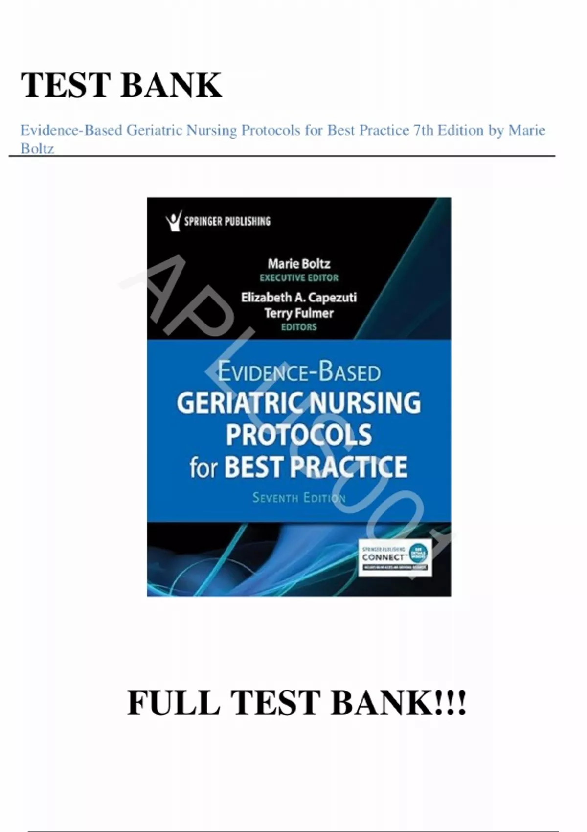 Test Bank - for Evidence-Based Geriatric Nursing Protocols for Best ...