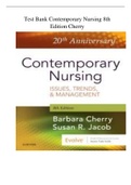 test bank Cherry & Jacob&colon; Contemporary Nursing&colon; Issues&comma; Trends&comma; and Management&comma; 8th Edition