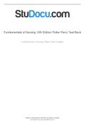 Exam (elaborations) NURSING (NURSING) Fundamentals of Nursing 10th Edition Potter Perry Test Bank