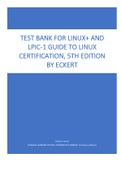 Test Bank for Linux+ and LPIC-1 Guide to Linux Certification, 5th Edition By Eckert.