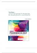 Test Bank Lehne-s Pharmacology for Nursing Care&comma; 11th Edition by Jacqueline Burchum&comma; Laura Rosenthal Chapter 1- 112&sol;Complete Guide A&plus;&period;