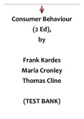 . Consumer Behaviour (2 Ed),by Frank Kardes Maria Cronley Thomas Cline |Instructors Manual|Test bank reviewed/Updated for 2021
