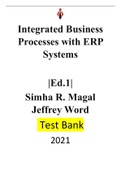 . Integrated Business Processes with ERP Systems Ed.1 by Simha R. Magal Jeffrey Word--|Test bank| Reviewed/Updated for 2021