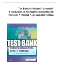 Test Bank for Halter Varcarolis’ Foundations of Psychiatric Mental Health Nursing A Clinical Approach, 8th Edition