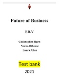 The Future of Business by Christopher Hartt, Norm Althouse, Laura Allan Test bank| Reviewed/Updated for 2021<ALL Chapters Included-Ch1-18 - 898 pages of Solutions