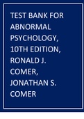 Test Bank for Abnormal Psychology, 10th Edition, Ronald J. Comer, Jonathan S. Comer
