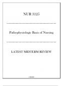 &lpar;FIU&rpar; NUR 3125 Pathophysiologic Basis of Nursing - Latest Midterm Review 20242025